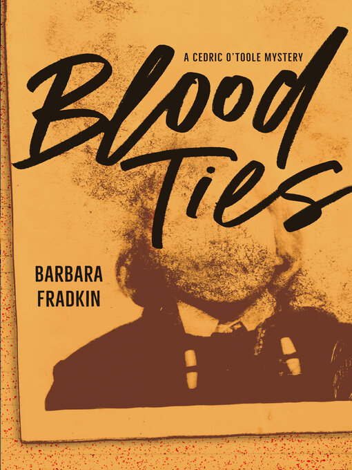 Title details for Blood Ties by Barbara Fradkin - Available